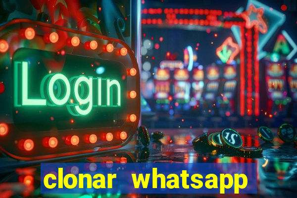 clonar whatsapp normal gratis